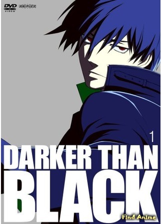 аниме Темнее черного (Darker than Black) 20.03.12