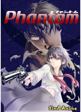 аниме Phantom - The Animation (Фантом OVA) 11.05.12
