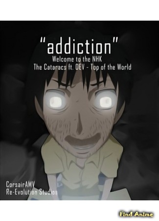 аниме Addiction (Зависимость) 21.06.13