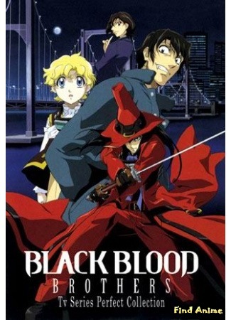 аниме Братство Черной Крови (Black Blood Brothers) 03.05.15