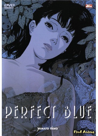 аниме Идеальная синева (Perfect Blue) 08.05.15