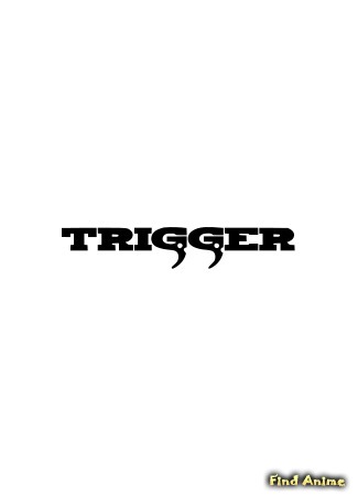Студия Studio Trigger 25.05.15