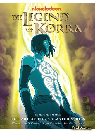 аниме The Legend of Korra. Book 4: Balance (Аватар: Легенда о Корре (Книга 4: Баланс): The Legend of Korra. (Book Four: Balance)) 03.04.18