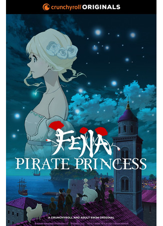 аниме Фена: Принцесса пиратов (Fena: Pirate Princess: Kaizoku Oujo) 28.06.21