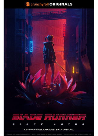 аниме Бегущий по лезвию: Чёрный лотос (Blade Runner — Black Lotus) 24.07.21